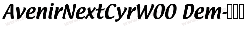 AvenirNextCyrW00 Dem字体转换
